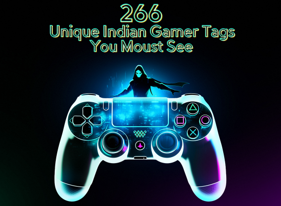 266 Unique Indian Gamer Tags You Must See