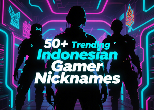 50+ Trending Indonesian Gamer Nicknames