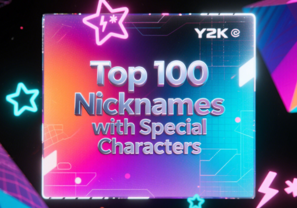 Top 100 Nicknames with Special Characters You Can’t Miss