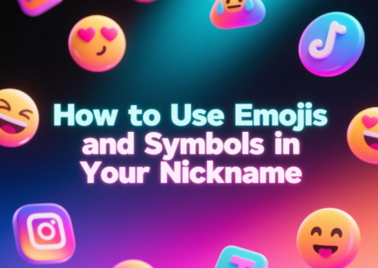 How to Use Emojis and Symbols in Your Nickname